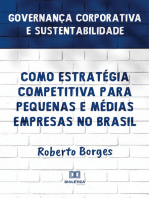 Governança Corporativa e Sustentabilidade como Estratégia Competitiva para Pequenas e Médias Empresas no Brasil