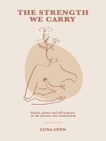 The Strength We Carry