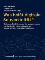 Was heißt digitale Souveränität?: Diskurse, Praktiken und Voraussetzungen »individueller« und »staatlicher Souveränität« im digitalen Zeitalter