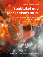 Spektakel und Möglichkeitsraum: Kunst und der lange Sommer der Migration