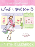 What a Girl Wants: An Ashley Stockingdale Novel, #1
