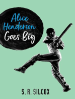 Alice Henderson Goes Big: The Alice Henderson, #3