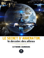 Le secret d’Akhenaton, le dernier des aliens