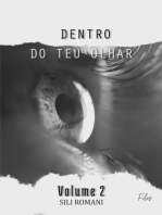DENTRO DO TEU OLHAR - VOLUME 2