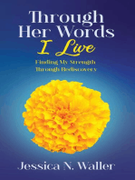 Through Her Words I Live