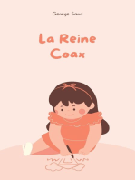 La Reine Coax