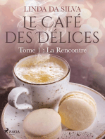 Le Café des Délices – tome 1 – La Rencontre