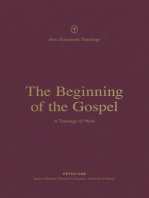 The Beginning of the Gospel: A Theology of Mark