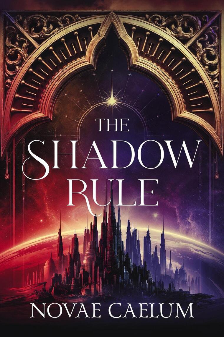 The Shadow Rule by Novae Caelum - Ebook | Everand