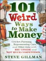 101 Weird Ways to Make Money