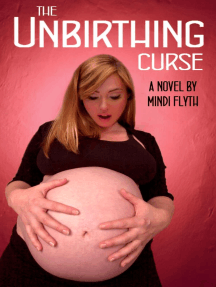 The Unbirthing Curse: A Novel by Mindi Flyth (Ebook) - Read free ...
