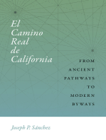 El Camino Real de California: From Ancient Pathways to Modern Byways