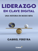 Liderazgo en clave digital: Una historia en modo Beta