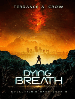 Dying Breath: Evolution's Hand, #2