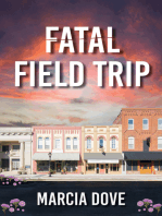 Fatal Field Trip