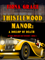 Thistlewood Manor: A Dollop of Death (An Eliza Montagu Cozy Mystery—Book 2)