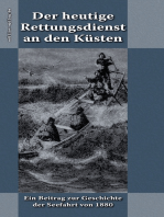 Der heutige Rettungsdienst an den Küsten: Ein Beitrag zur Geschichte der Seefahrt von 1880