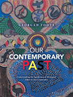Our Contemporary Past: Understanding the Significance of Aboriginal Elders in Our Community