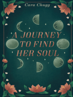 A Journey to Find Her Soul