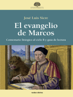 El evangelio de Marcos: Comentario litúrgico al ciclo B y guía de lectura
