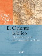 Qué se sabe de... El Oriente bíblico