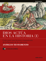 Dios actúa en la Historia (1) - Antiguo Testamento: Animador - guía para una lectura comunitaria de la historia de la salvación