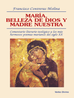 María, belleza de Dios y madre nuestra: Comentario literario-teológico a los más hermosos poemas marianos del siglo xx