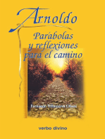 Arnoldo: Parábolas y reflexiones para el camino