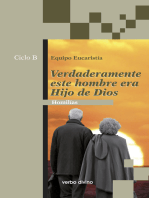 Verdaderamente este hombre era hijo de Dios: Homilías Ciclo B