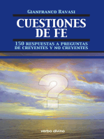Cuestiones de fe: 150 respuestas a preguntas de creyentes y no creyentes