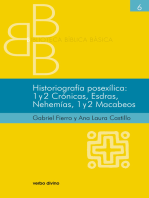 Historiografía posexílica: 1 y 2 Crónicas, Esdras, Nehemías, 1 y 2 Macabeos