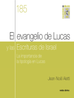 El evangelio de Lucas y las Escrituras de Israel: La importancia de la tipología en Lucas. Cuaderno Bíblico 185