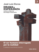 Drama y esperanza - III (Lectura existencial del Antiguo Testamento): El ser humano interrogado por la realidad (Libros sapienciales)