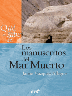 Qué se sabe de... Los manuscritos del Mar Muerto