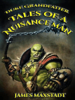 Tales of a Nuisance Man: The Duke Grandfather Saga, #1