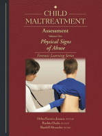 Child Maltreatment Assessment-Volume 1: Physical Signs of Abuse