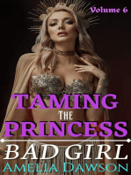 Taming the Princess Volume 6 Bad Girl