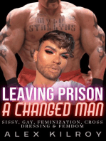 Leaving Prison A Changed Man