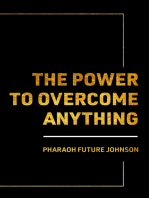 The Power to Overcome Anything