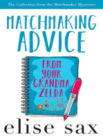 Matchmaking Advice From Your Grandma Zelda (The Collection from the Matchmaker Mysteries): Goodnight Mysteries, #13