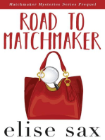 Road to Matchmaker (Matchmaker Mysteries Series Prequel): Matchmaker Mysteries, #12