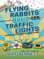 Flying Rabbits and Blue Traffic Lights (Japanese You Didn’t Know You Wanted to Know)