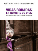 Vidas robadas en nombre de dios: Historias de abuso de conciencia y poder