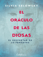 El oráculo de las diosas: El despertar de lo femenino. Guía de autoconocimiento