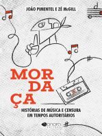 Mordaça: Histórias de música e censura em tempos autoritários