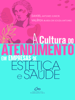 A Cultura do Atendimento em Empresas de Estética e Saúde