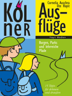 Kölner Ausflüge: Burgen, Parks und lehrreiche Pfade