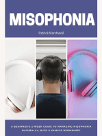 Misophonia: A Beginner's 2-Week Guide to Managing Misophonia Naturally, with a Sample Worksheet