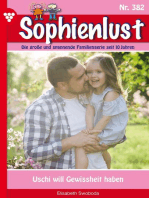 Sophienlust 382 – Familienroman: Uschi will Gewissheit haben