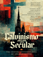 Calvinismo para uma Era Secular: Uma leitura contemporânea de Abraham Kuyper